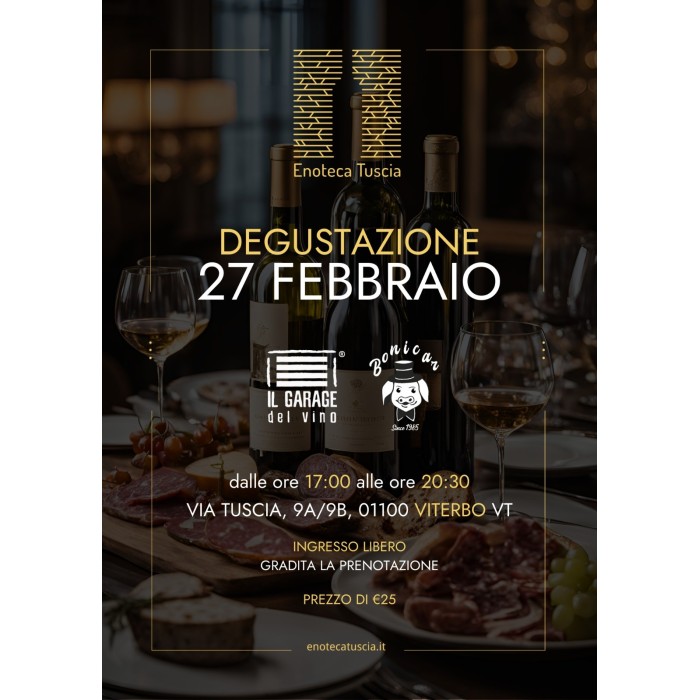 Degustazione "Garage Del Vino" Giovedì 27 Febbraio