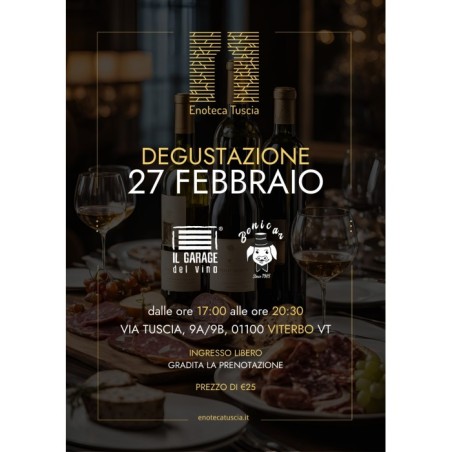 Degustazione "Garage Del Vino" Giovedì 27 Febbraio