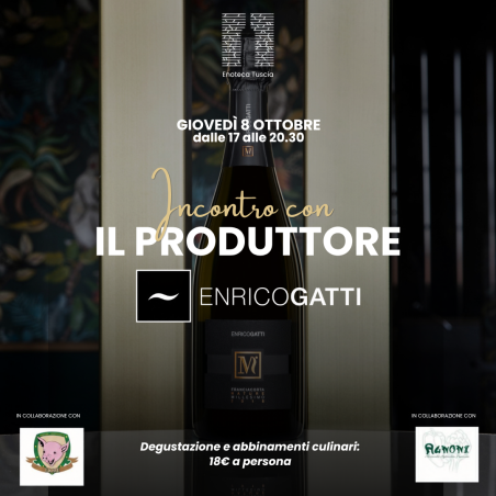 Incontro con il produttore: Enrico Gatti 8/10